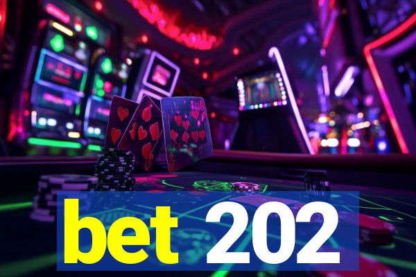 bet 202